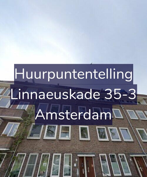 Foto gevel Huurpuntentelling voor Linnaeuskade 35-3, Amsterdam