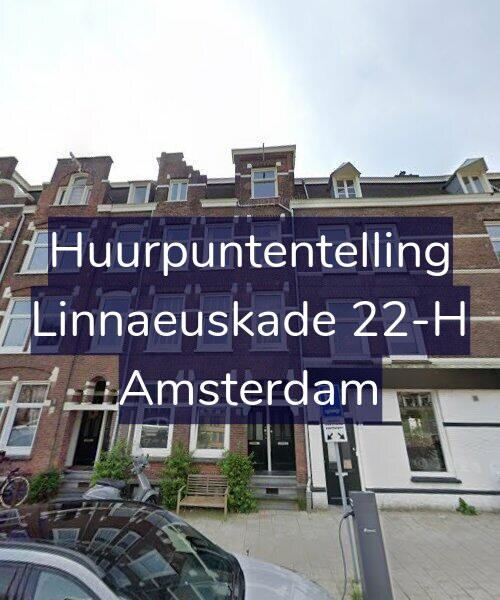 Foto gevel Huurpuntentelling voor Linnaeuskade 22-H, Amsterdam