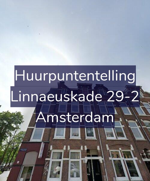 Foto gevel Huurpuntentelling voor Linnaeuskade 29-2, Amsterdam