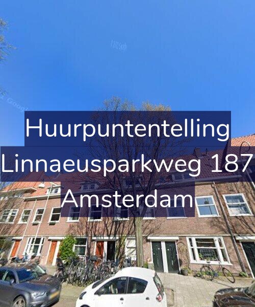 Foto gevel Huurpuntentelling voor Linnaeusparkweg 187, Amsterdam