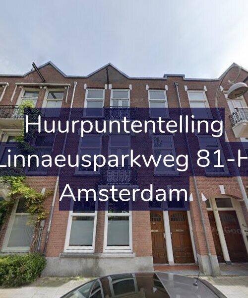 Foto gevel Huurpuntentelling voor Linnaeusparkweg 81-H, Amsterdam