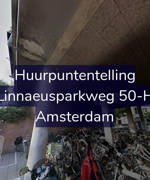 Foto gevel Huurpuntentelling voor Linnaeusparkweg 50-H, Amsterdam