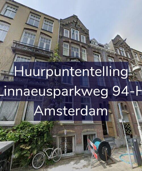 Foto gevel Huurpuntentelling voor Linnaeusparkweg 94-H, Amsterdam