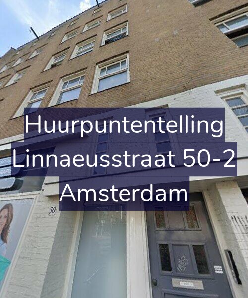 Foto gevel Huurpuntentelling voor Linnaeusstraat 50-2, Amsterdam