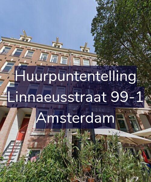 Foto gevel Huurpuntentelling voor Linnaeusstraat 99-1, Amsterdam