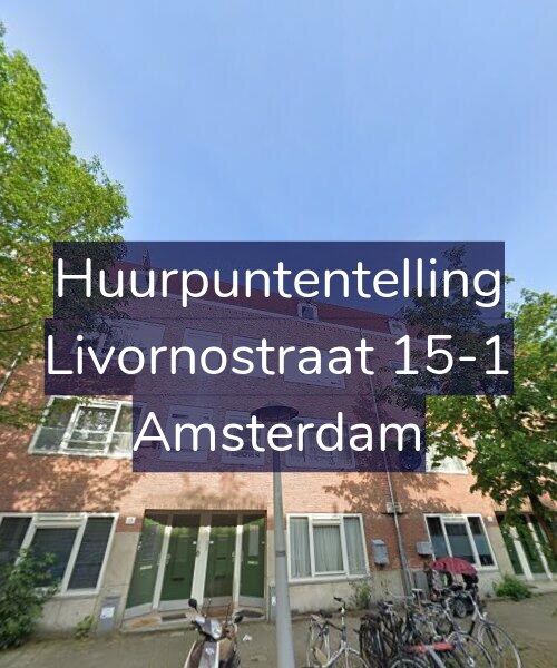Foto gevel Huurpuntentelling voor Livornostraat 15-1, Amsterdam