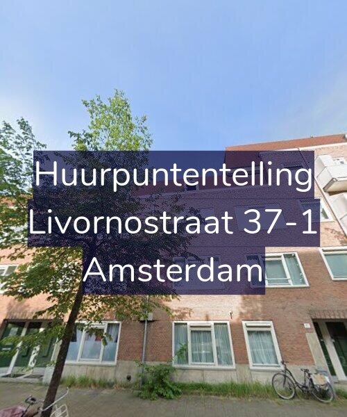 Foto gevel Huurpuntentelling voor Livornostraat 37-1, Amsterdam