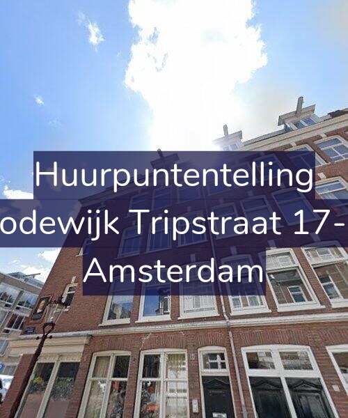 Foto gevel Huurpuntentelling voor Lodewijk Tripstraat 17-3, Amsterdam