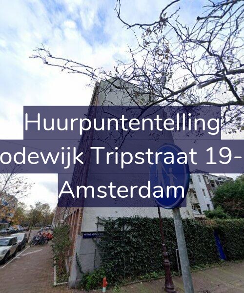 Foto gevel Huurpuntentelling voor Lodewijk Tripstraat 19-4, Amsterdam