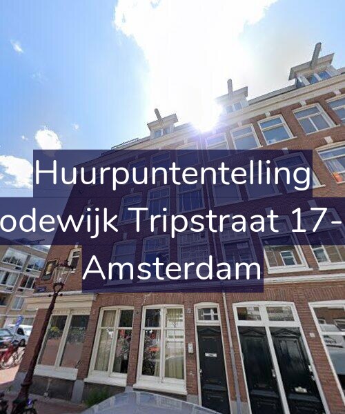 Foto gevel Huurpuntentelling voor Lodewijk Tripstraat 17-1, Amsterdam