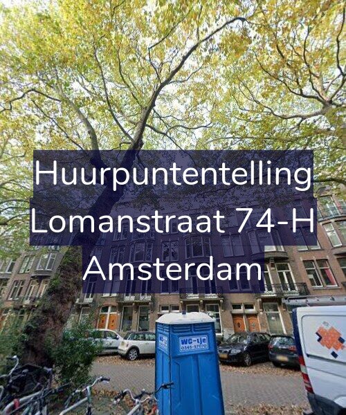 Foto gevel Huurpuntentelling voor Lomanstraat 74-H, Amsterdam