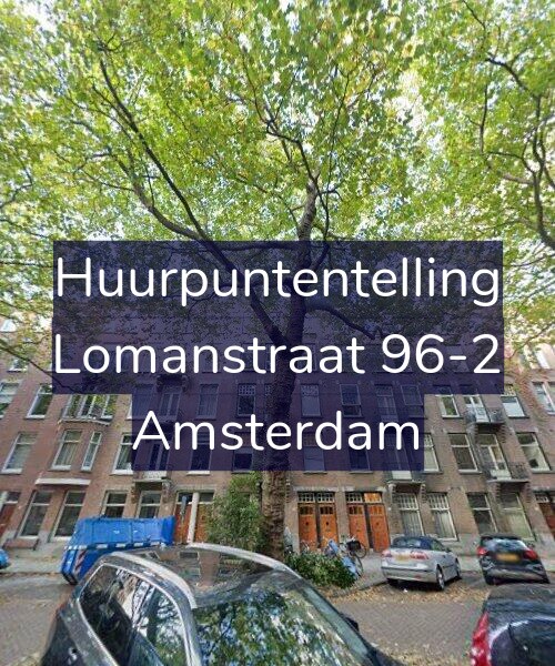 Foto gevel Huurpuntentelling voor Lomanstraat 96-2, Amsterdam