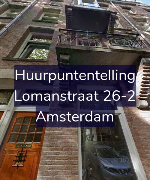 Foto gevel Huurpuntentelling voor Lomanstraat 26-2, Amsterdam