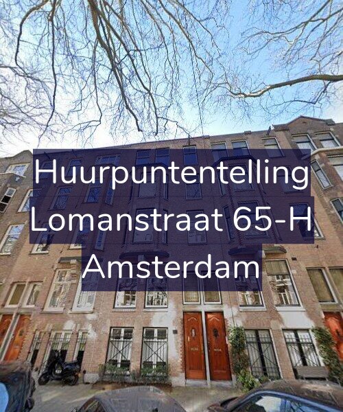 Foto gevel Huurpuntentelling voor Lomanstraat 65-H, Amsterdam