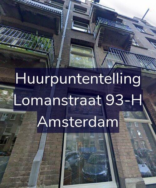 Foto gevel Huurpuntentelling voor Lomanstraat 93-H, Amsterdam