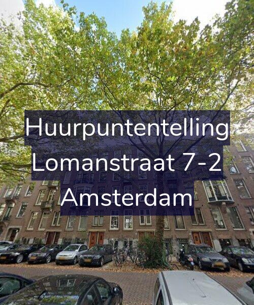 Foto gevel Huurpuntentelling voor Lomanstraat 7-2, Amsterdam