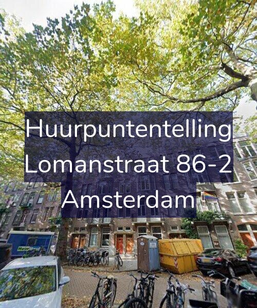 Foto gevel Huurpuntentelling voor Lomanstraat 86-2, Amsterdam