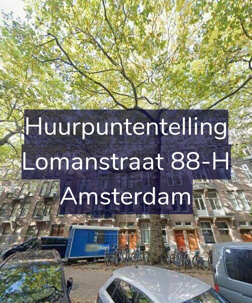 Foto gevel Huurpuntentelling voor Lomanstraat 88-H, Amsterdam