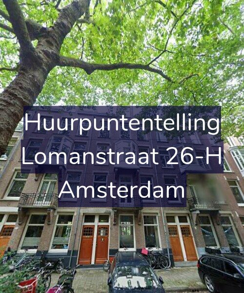 Foto gevel Huurpuntentelling voor Lomanstraat 26-H, Amsterdam