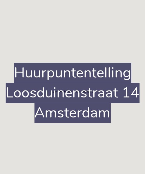 Foto gevel Huurpuntentelling voor Loosduinenstraat 14, Amsterdam
