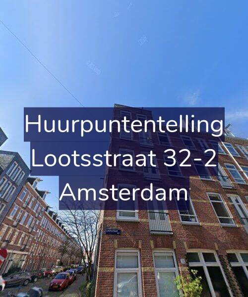 Foto gevel Huurpuntentelling voor Lootsstraat 32-2, Amsterdam