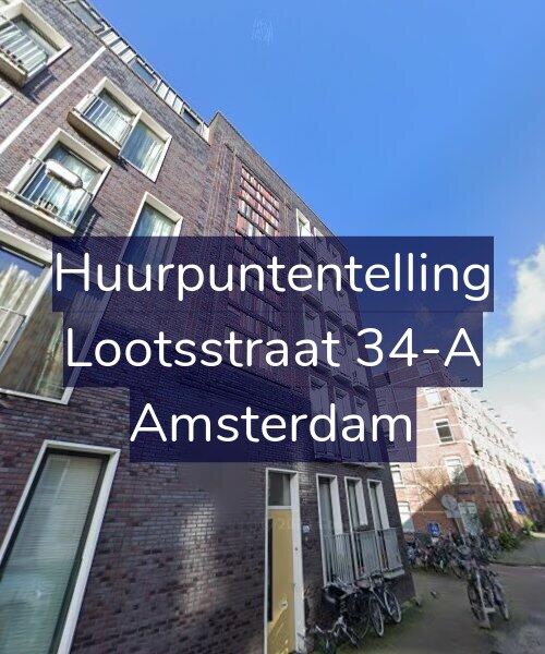Foto gevel Huurpuntentelling voor Lootsstraat 34-A, Amsterdam