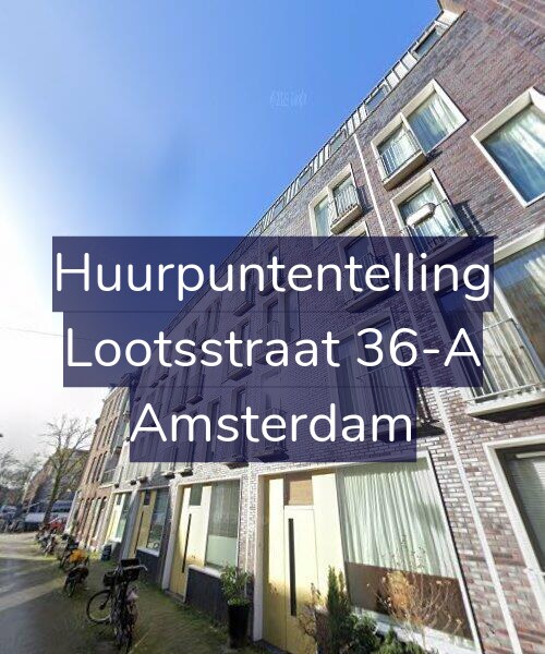 Foto gevel Huurpuntentelling voor Lootsstraat 36-A, Amsterdam