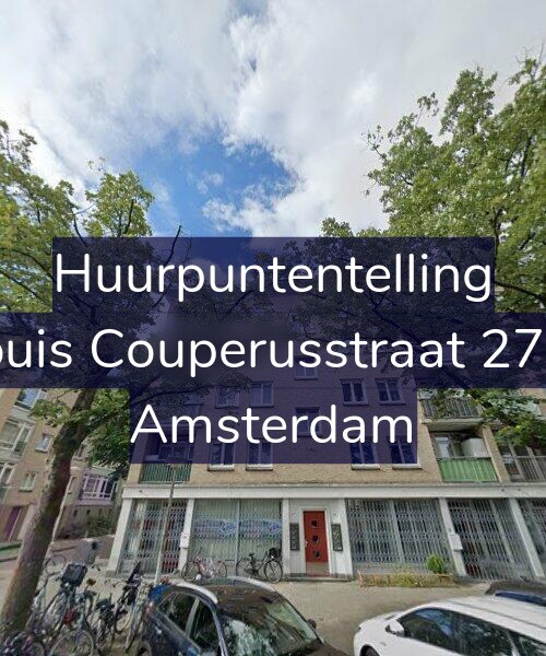 Foto gevel Huurpuntentelling voor Louis Couperusstraat 27-4, Amsterdam