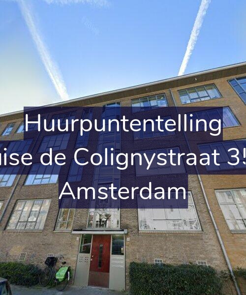 Foto gevel Huurpuntentelling voor Louise de Colignystraat 35-A, Amsterdam