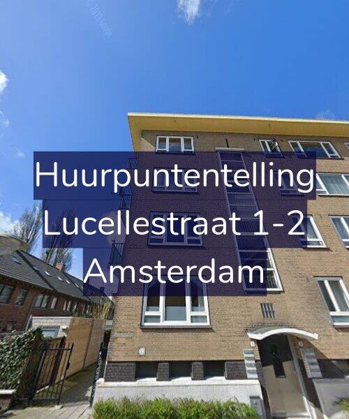 Foto gevel Huurpuntentelling voor Lucellestraat 1-2, Amsterdam