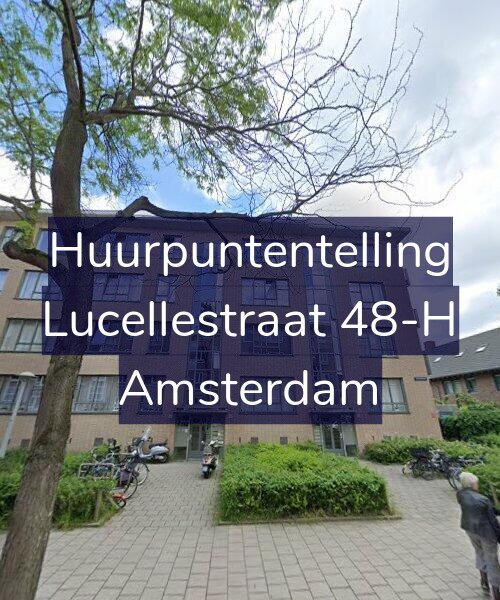 Foto gevel Huurpuntentelling voor Lucellestraat 48-H, Amsterdam