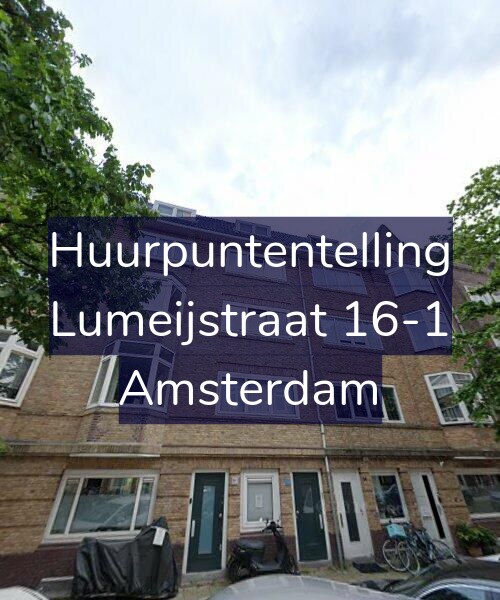 Foto gevel Huurpuntentelling voor Lumeijstraat 16-1, Amsterdam