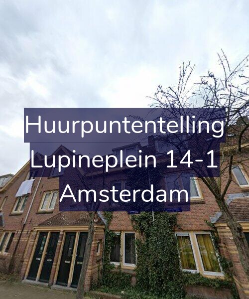 Foto gevel Huurpuntentelling voor Lupineplein 14-1, Amsterdam