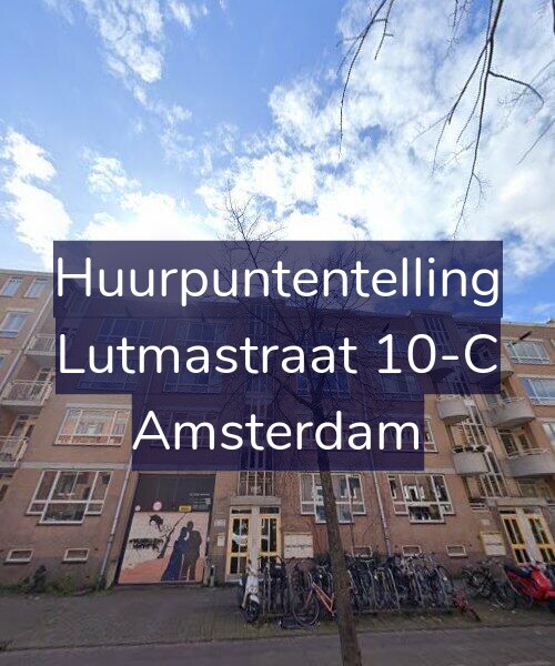 Foto gevel Huurpuntentelling voor Lutmastraat 10-C, Amsterdam