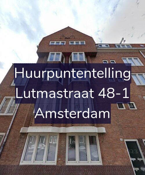 Foto gevel Huurpuntentelling voor Lutmastraat 48-1, Amsterdam