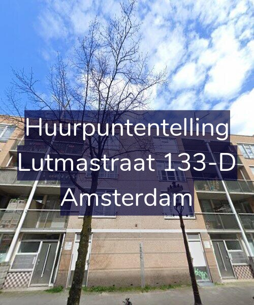 Foto gevel Huurpuntentelling voor Lutmastraat 133-D, Amsterdam