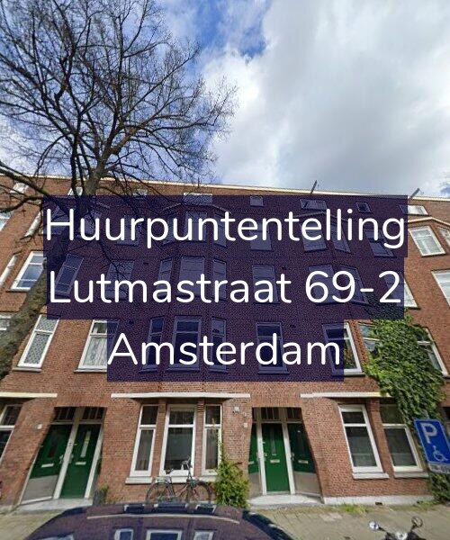 Foto gevel Huurpuntentelling voor Lutmastraat 69-2, Amsterdam