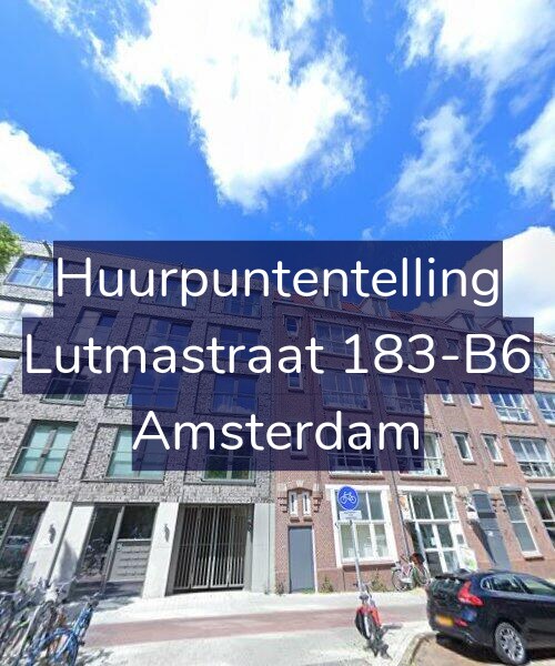 Foto gevel Huurpuntentelling voor Lutmastraat 183-B6, Amsterdam