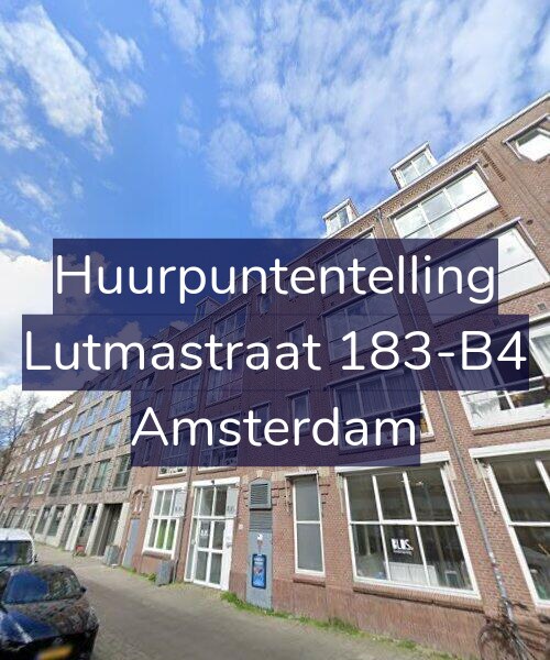 Foto gevel Huurpuntentelling voor Lutmastraat 183-B4, Amsterdam