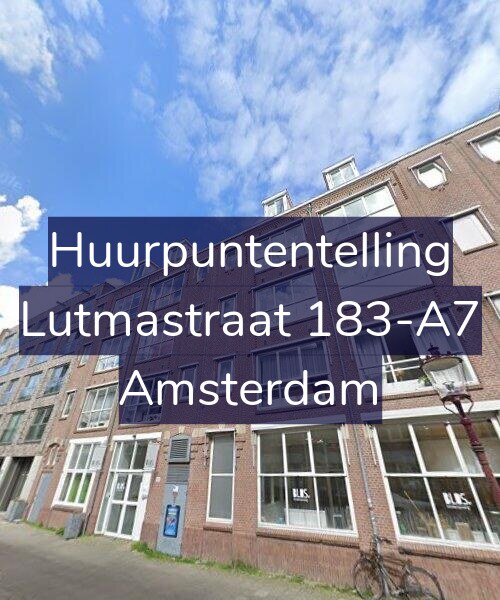 Foto gevel Huurpuntentelling voor Lutmastraat 183-A7, Amsterdam