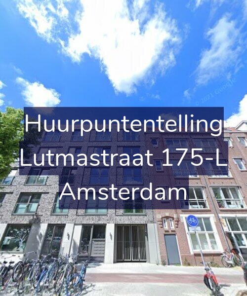 Foto gevel Huurpuntentelling voor Lutmastraat 175-L, Amsterdam