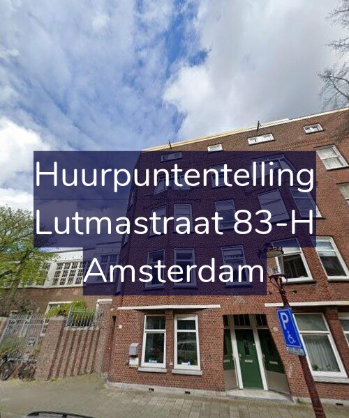 Foto gevel Huurpuntentelling voor Lutmastraat 83-H, Amsterdam