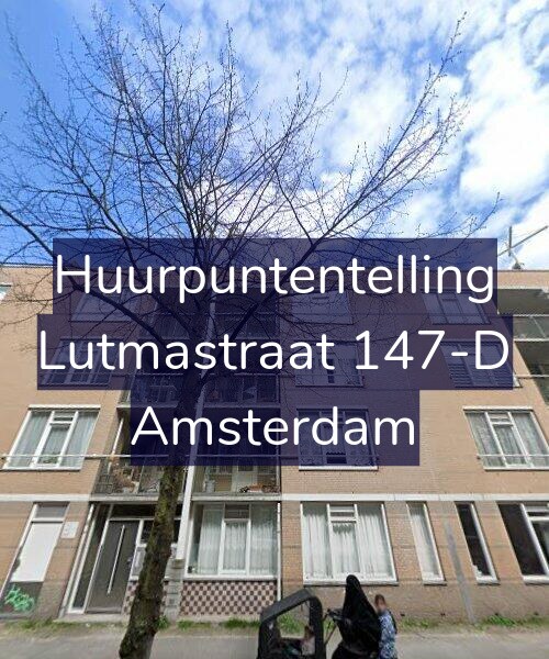 Foto gevel Huurpuntentelling voor Lutmastraat 147-D, Amsterdam
