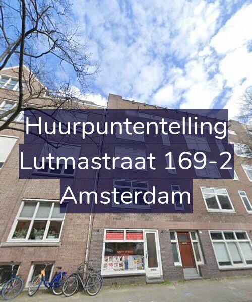 Foto gevel Huurpuntentelling voor Lutmastraat 169-2, Amsterdam