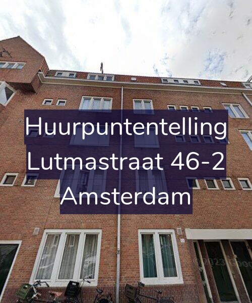 Foto gevel Huurpuntentelling voor Lutmastraat 46-2, Amsterdam
