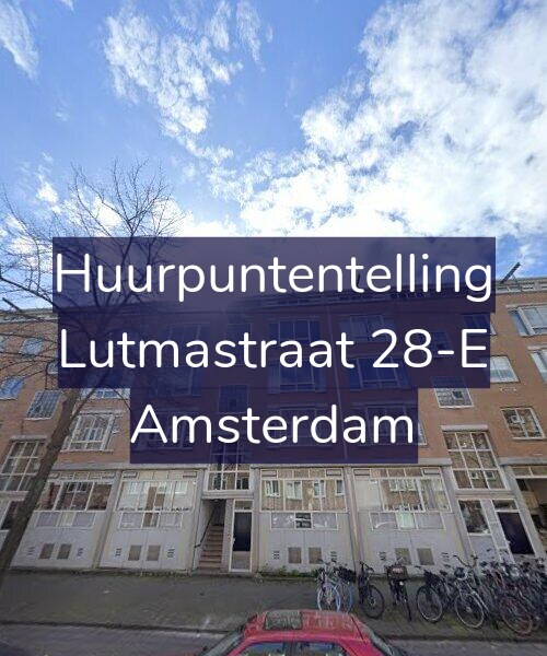 Foto gevel Huurpuntentelling voor Lutmastraat 28-E, Amsterdam