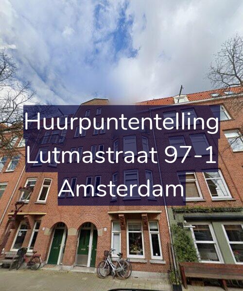 Foto gevel Huurpuntentelling voor Lutmastraat 97-1, Amsterdam