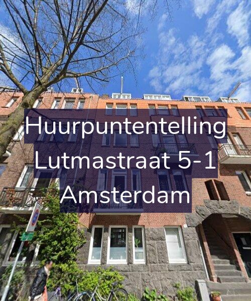 Foto gevel Huurpuntentelling voor Lutmastraat 5-1, Amsterdam