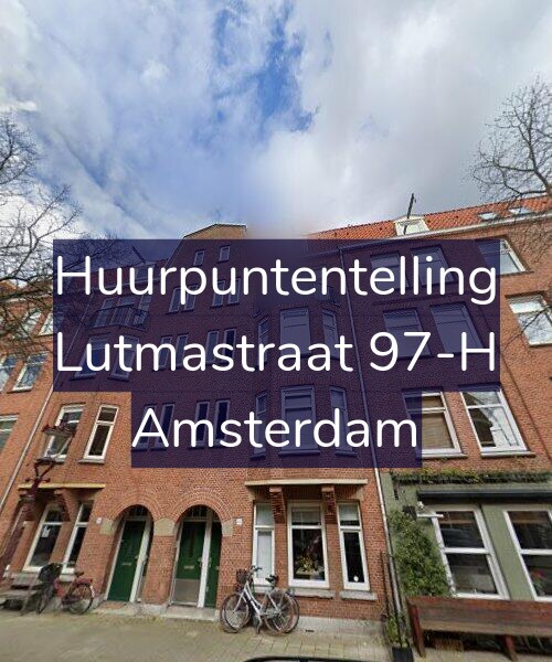 Foto gevel Huurpuntentelling voor Lutmastraat 97-H, Amsterdam