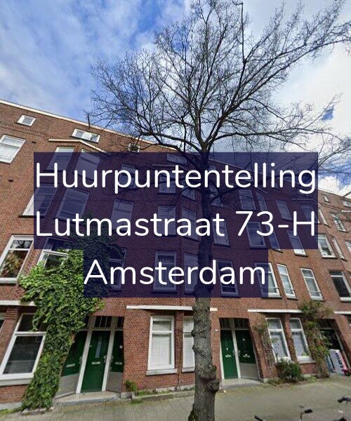 Foto gevel Huurpuntentelling voor Lutmastraat 73-H, Amsterdam